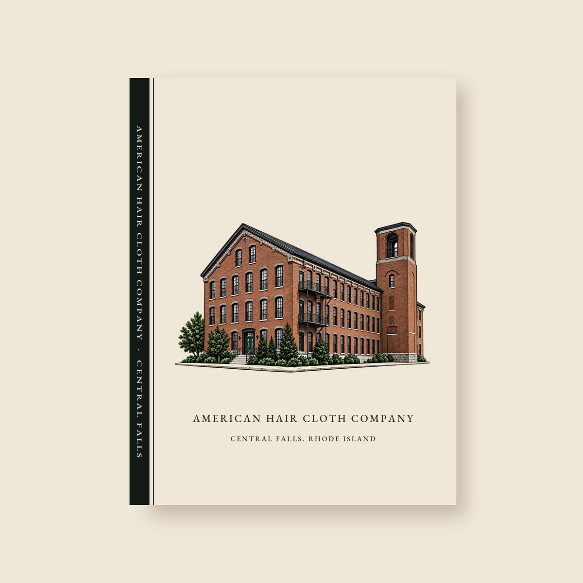 Central Falls American Hair Cloth Company illustrated journal with the caption AMERICAN HAIR CLOTH COMPANY / CENTRAL FALLS, RHODE ISLAND, shown on a cream background
