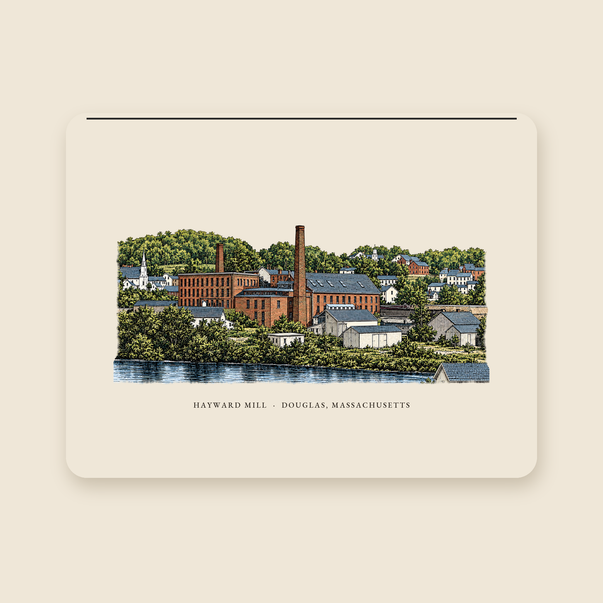 Douglas Hayward Mill illustrated laptop sleeve with the caption HAYWARD MILL · DOUGLAS, MASSACHUSETTS, shown on a cream background