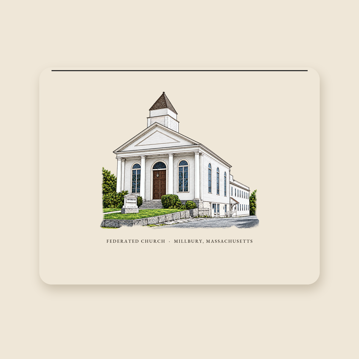 Millbury Federated Church / First Presbyterian Meeting House illustrated laptop sleeve with the caption FEDERATED CHURCH · MILLBURY, MASSACHUSETTS, shown on a cream background