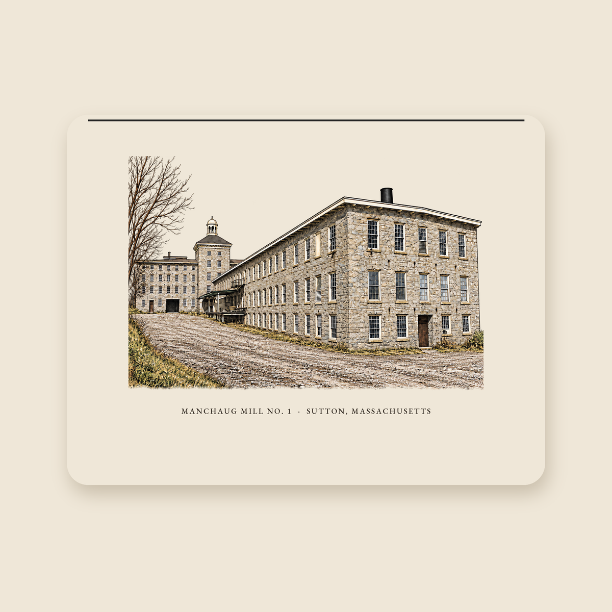 Sutton Manchaug Mill No. 1 illustrated laptop sleeve with the caption MANCHAUG MILL NO. 1 · SUTTON, MASSACHUSETTS, shown on a cream background