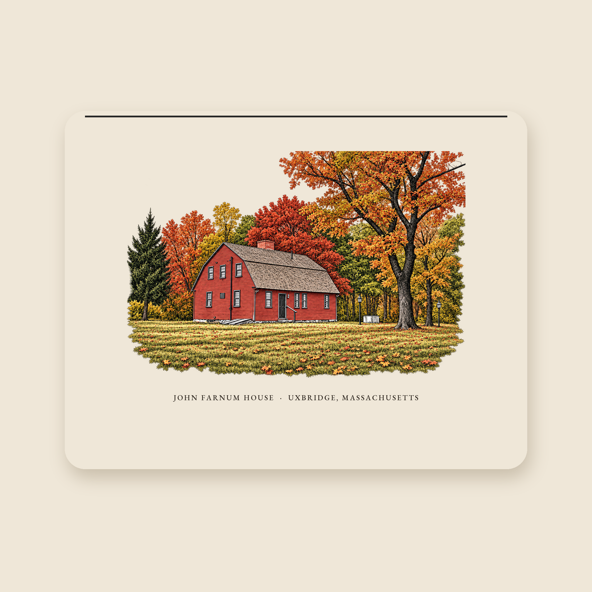Uxbridge John Farnum House illustrated laptop sleeve with the caption JOHN FARNUM HOUSE · UXBRIDGE, MASSACHUSETTS, shown on a cream background