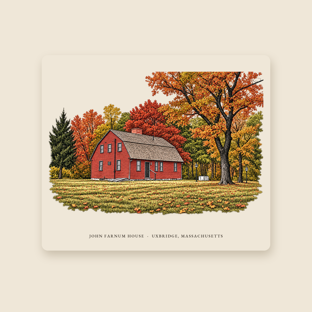 Uxbridge John Farnum House illustrated mouse pad with the caption JOHN FARNUM HOUSE · UXBRIDGE, MASSACHUSETTS, shown on a cream background