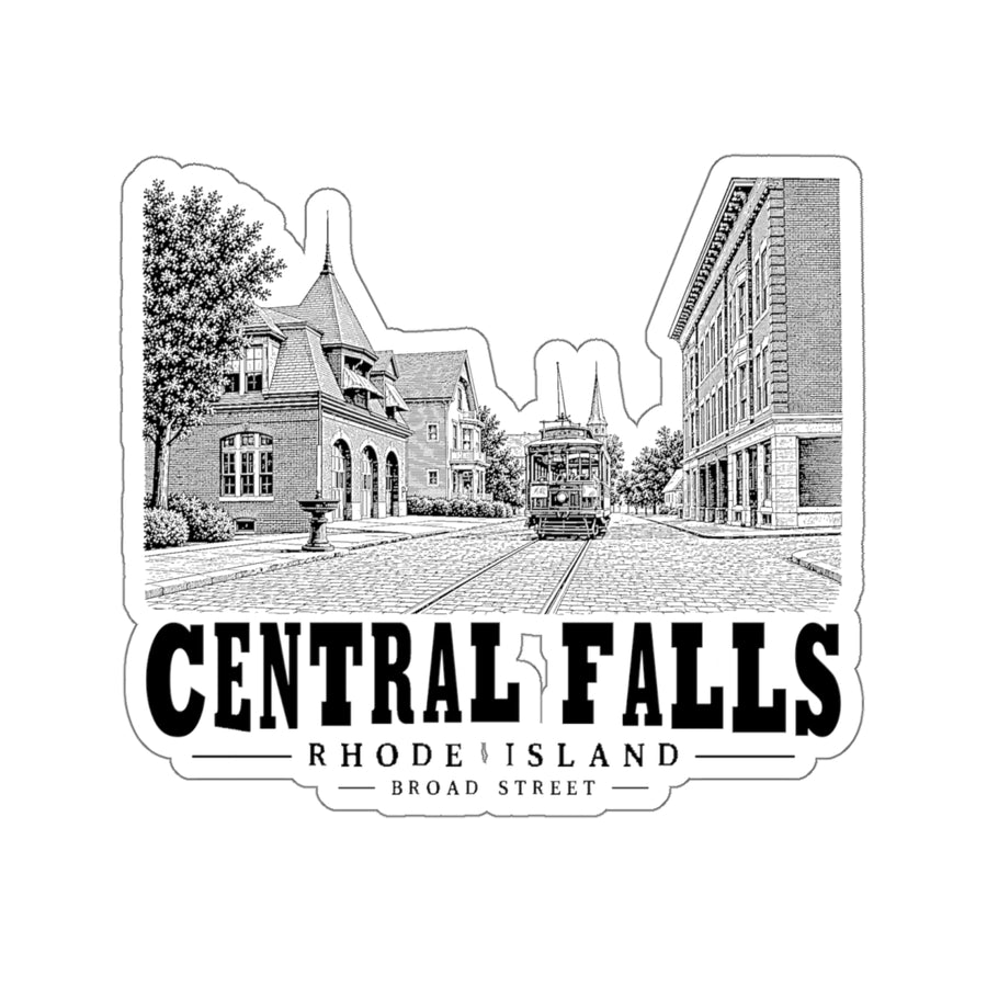 Central Falls Broad Street 4 in Die-Cut Sticker in White — front view