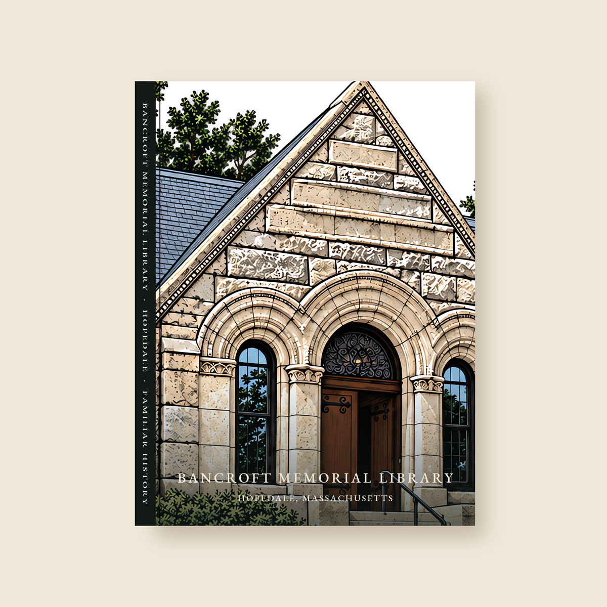 Hopedale Bancroft Memorial Library illustrated journal with the caption BANCROFT MEMORIAL LIBRARY / HOPEDALE, MASSACHUSETTS, shown on a cream background