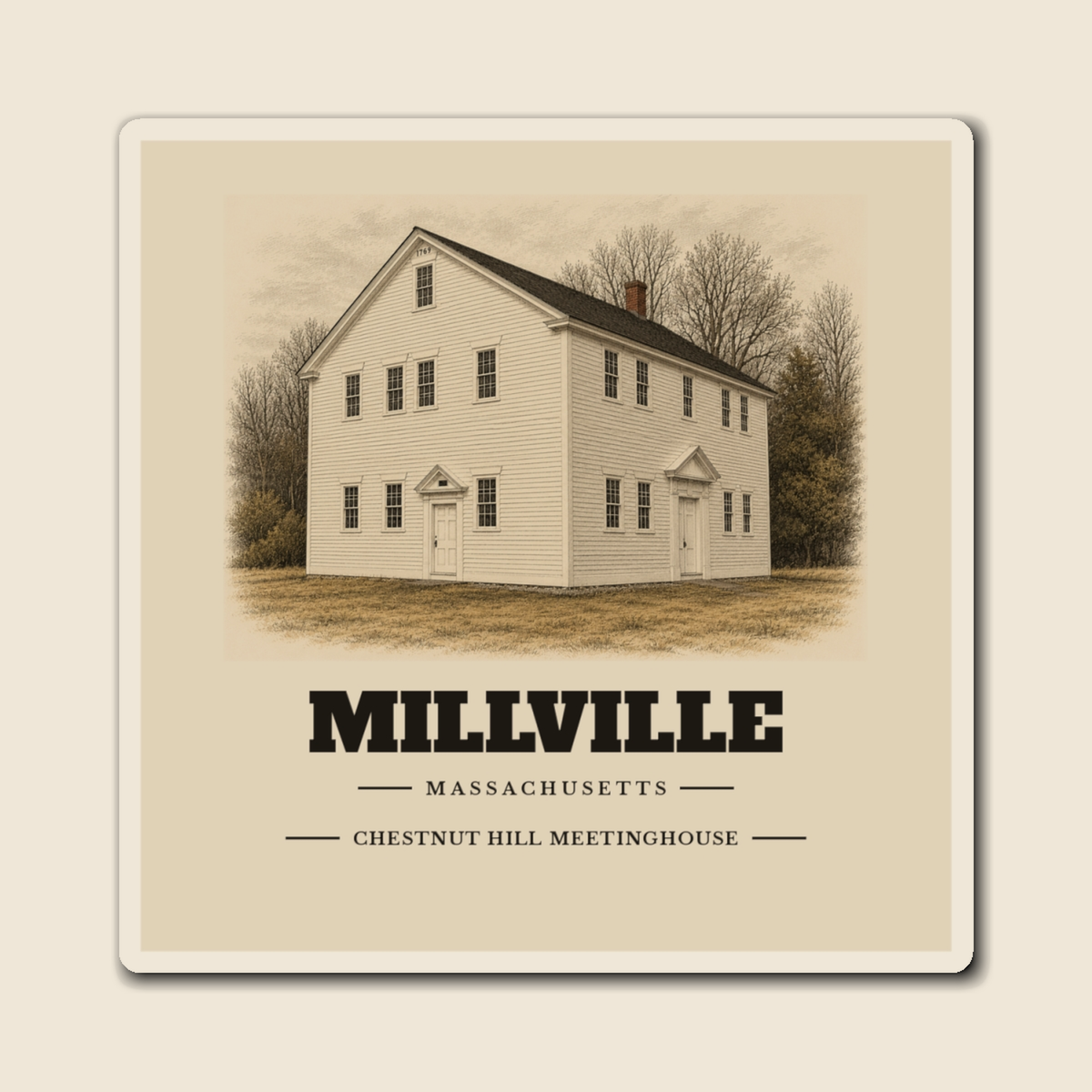 Millville Chestnut Hill Meetinghouse engraved illustration on a 4 inch square vinyl magnet, cream display background