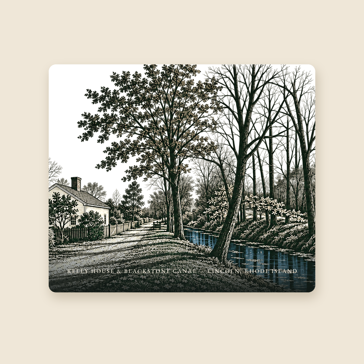 Lincoln Old Ashton Kelly House and Blackstone Canal illustrated mouse pad with the caption KELLY HOUSE & BLACKSTONE CANAL · LINCOLN, RHODE ISLAND, shown on a cream background