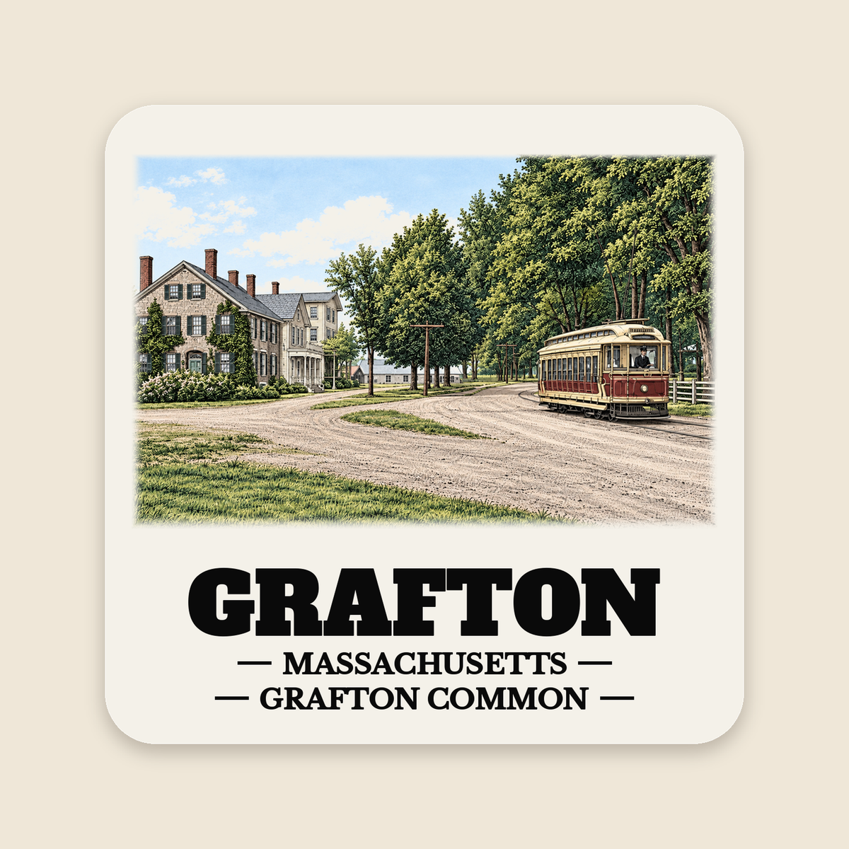 Grafton Common - Historic Streetcar View colored engraving on a 4 in cream die-cut sticker, cream display background