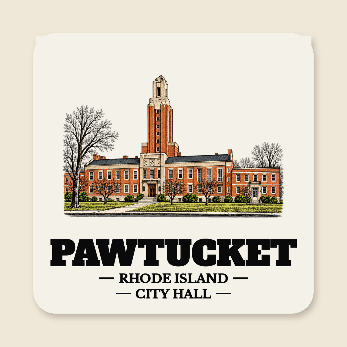 Pawtucket City Hall colored engraving on a 4 in cream die-cut sticker, cream display background