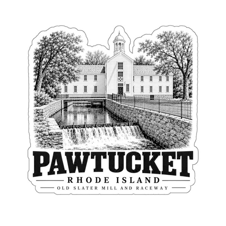 Old Slater Mill and Raceway, Pawtucket — 4-inch die-cut sticker, front.