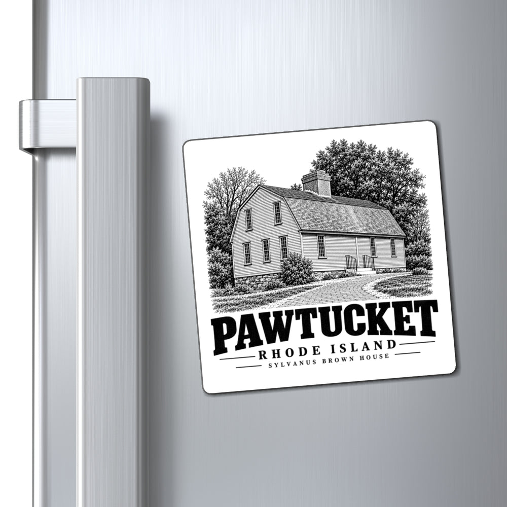 Pawtucket Sylvanus Brown House — 4-inch square magnet, on refrigerator.